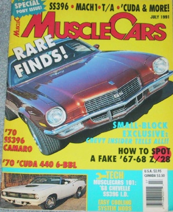 MUSCLE CARS 1991 JULY - FORD GT40 STREET CAR, JAVELIN, MACH 1, T/A, CUDA, SS396